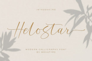 Helostar: A Modern Calligraphy Font That Makes Your Campaign Stand Out