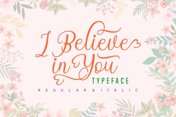 I Believe in You: A Script Font for Editorial Magic
