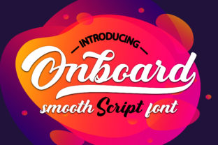 Onboard: The Script Font That Elevates Your Brand’s Visual Story